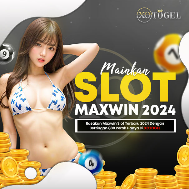 XOTOGEL - Agen Slot Togel Online Mudah Jackpot Maxwin Server Thailand